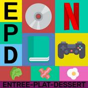 Podcast Entrée, Plat, Dessert