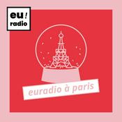 Podcast euradio à Paris