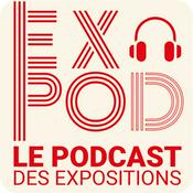 Podcast EXPOD Le Podcast des expositions