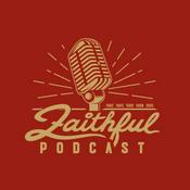 Podcast Faithful Podcast