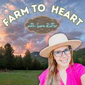 Podcast Farm To Heart - Planting Seeds of Joy and Alignment in Business and Life