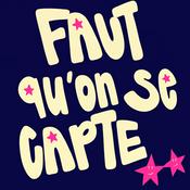 Podcast Faut qu'on se capte