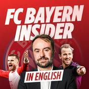 Podcast FC Bayern Insider [English Version]