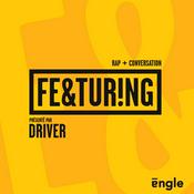 Podcast Featuring : Rap & Conversation avec Driver