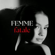 Podcast Femme Fatale