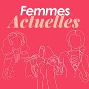 Podcast Femmes Actuelles