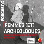 Podcast Femmes (et) archéologues