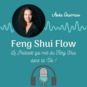 Podcast Feng Shui Flow