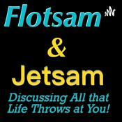 Podcast Flotsam & Jetsam