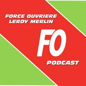 Podcast FO Leroy Merlin