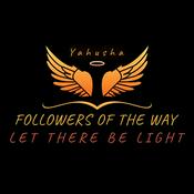 Podcast Followers of the Way let there be Light