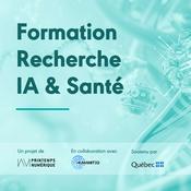 Podcast Formation Recherche IA et Santé