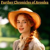 Podcast Further Chronicles of Avonlea