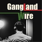 Podcast Gangland Wire