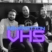 Podcast Génération VHS