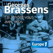 Podcast Georges Brassens... j’ai rendez-vous avec Vous