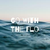 Podcast Go With The Flo