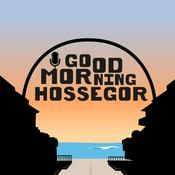 Podcast Good Morning Hossegor L'Interview