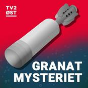 Podcast Granatmysteriet