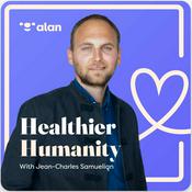 Podcast Healthier Humanity