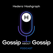 Podcast Hedera Hashgraph - Gossip About Gossip Podcast