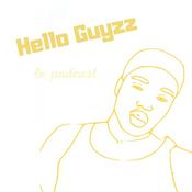 Podcast Hello Guyzz