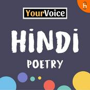 Podcast Hindi Poetry 2018 by Your Voice