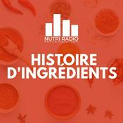 Podcast Histoire d'ingrédients