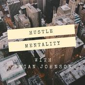 Podcast Hustle Mentality