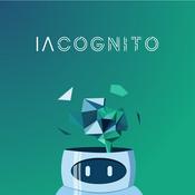 Podcast IA COGNITO, l'Intelligence Artificielle Expliquée