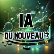 Podcast IA du nouveau ?