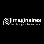 Podcast IMAGINAIRES : les photographies à écouter du Festival Images Vevey