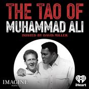 Podcast Imagine Audio: The Tao of Muhammad Ali