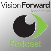 Podcast InFocus: Low Vision and Blindness Technology