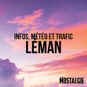 Podcast INFOS, METEO et TRAFIC de Nostalgie Léman