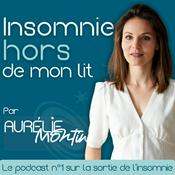 Podcast Insomnie, hors de mon lit