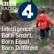 Podcast Intelligence: Born Smart, Born Equal, Born Different