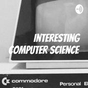 Podcast Interesting Computer Science