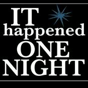 Podcast It Happened One Night