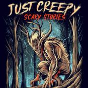 Podcast Just Creepy: Scary Stories