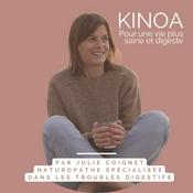 Podcast 🥕 KINOA, le podcast qui sème les graines d'une vie plus saine et plus digeste !