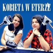 Podcast Kobieta w Eterze