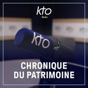 Podcast KTO Radio / Chronique du patrimoine