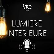 Podcast KTO Radio / Lumière intérieure