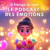 Podcast La botanique du coeur