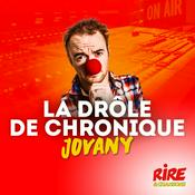 Podcast La drôle de chronique - Jovany