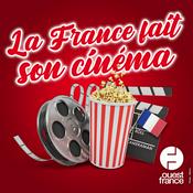 Podcast La France fait son cinéma