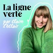 Podcast La ligne verte