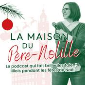 Podcast La Maison du Père-Nolille