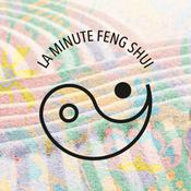 Podcast La Minute Feng Shui